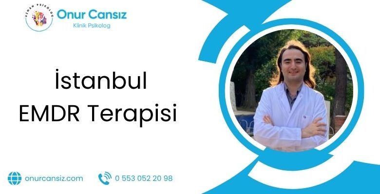 EMDR Terapisi İstanbul: İçsel Dönüşüm