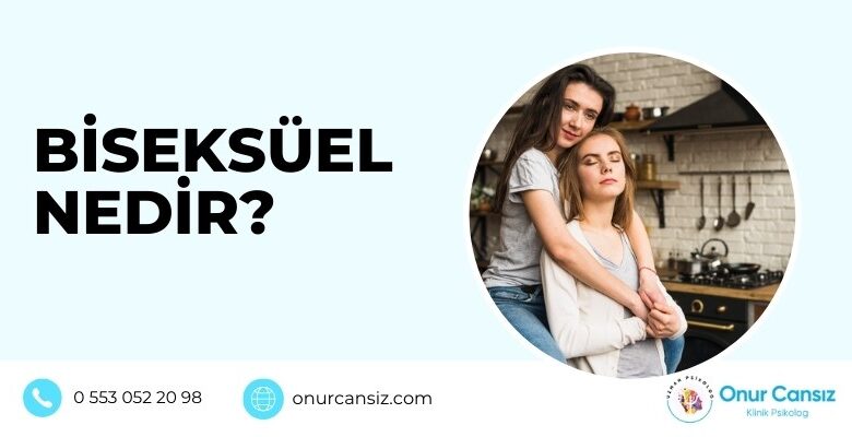 Biseksüel Nedir?